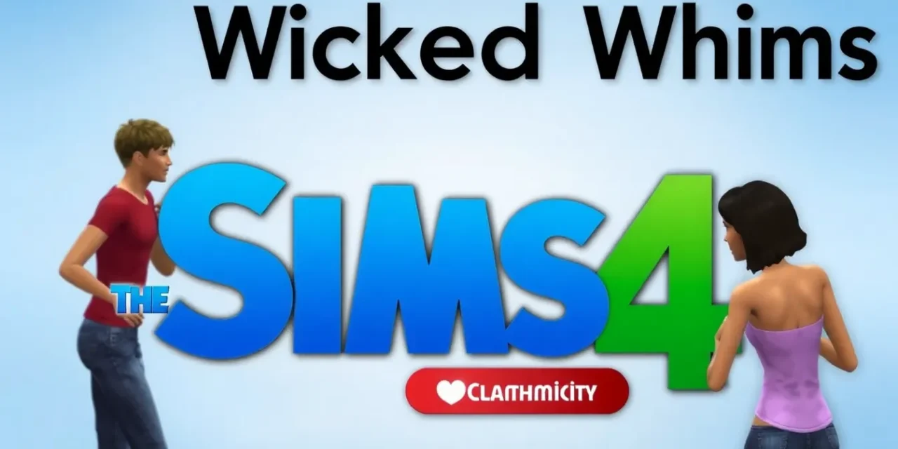 Ultimate Guide to Installing and Using the Wicked Whims Mod in Sims 4 for Enhanced Gameplay