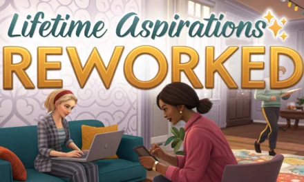 Sims 4 Lifetime Aspirations Reworked Mod: Transform Your Sims’ Goals with 38 New Long-Term Challenges