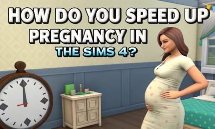 How to Speed Up Pregnancy in The Sims 4: Fast Cheats, Mods, and Tips for Instant Birth