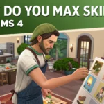 How to Max Skills in The Sims 4: Fastest Methods, Cheats, and Pro Tips for Mastering Every Skill